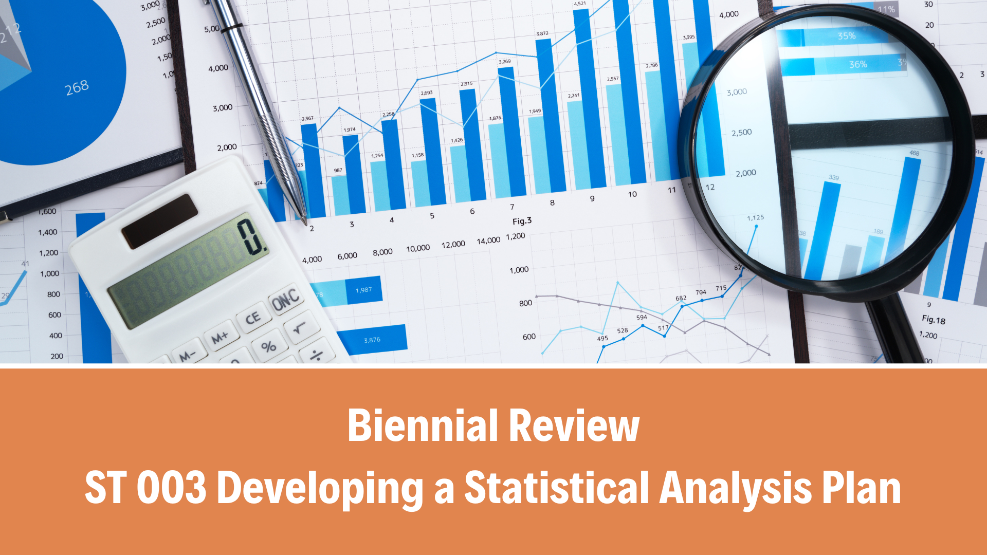 Biennial Review: ST 003 Developing a Statistical Analysis Plan, V 7.0, (7 August 2025)