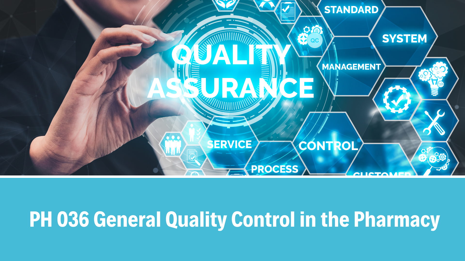 PH 036 General Quality Control in the Pharmacy, V5.0, 11 Aug 2025