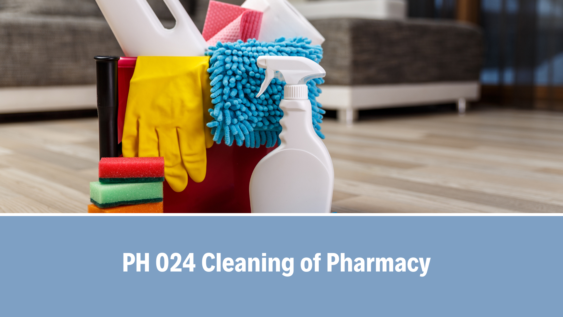 PH 024 Cleaning of Pharmacy, V6.0, 08 Oct 2025