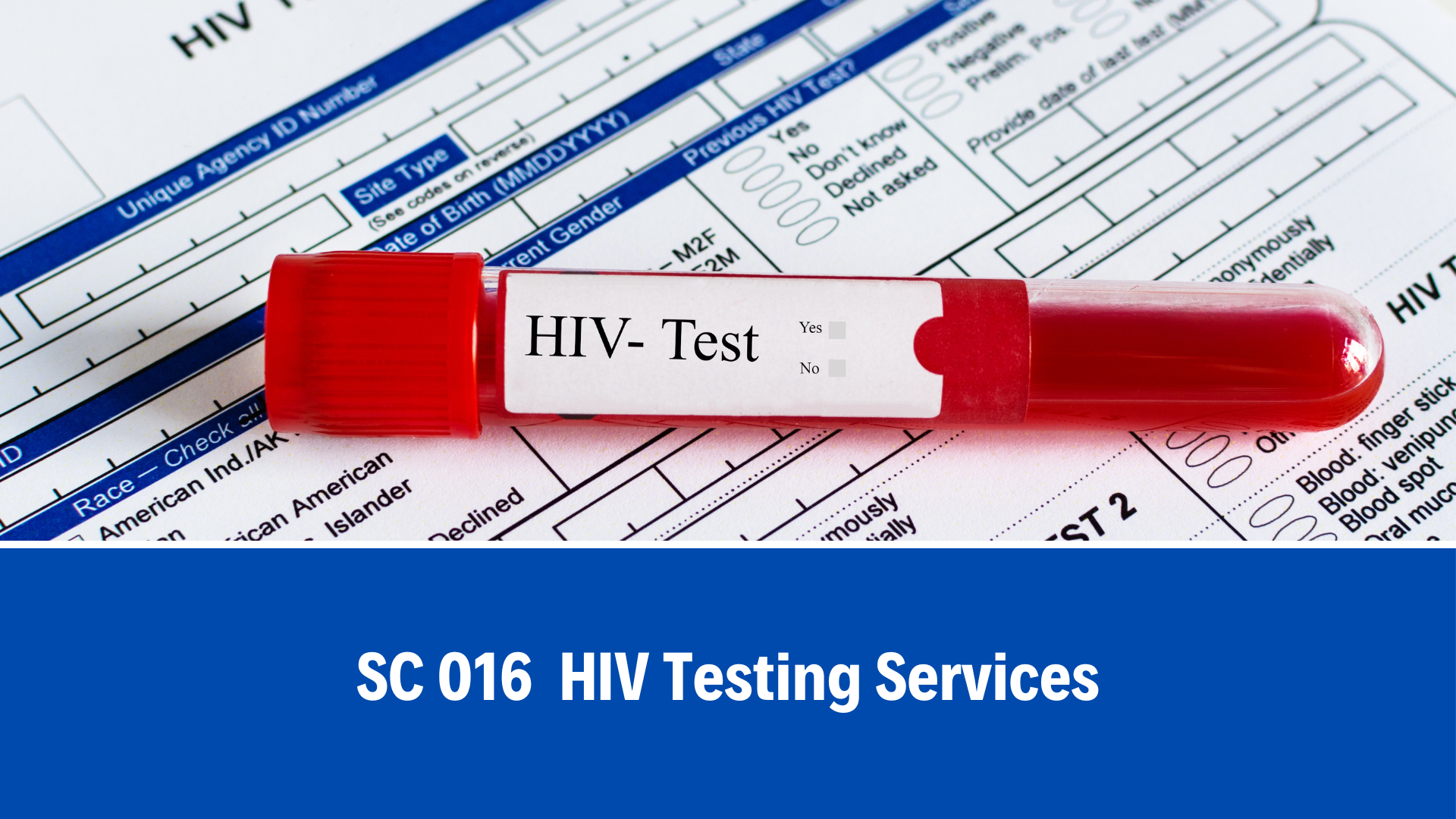 SC 016 HIV Testing Services, V8.0, 11 Apr 2023