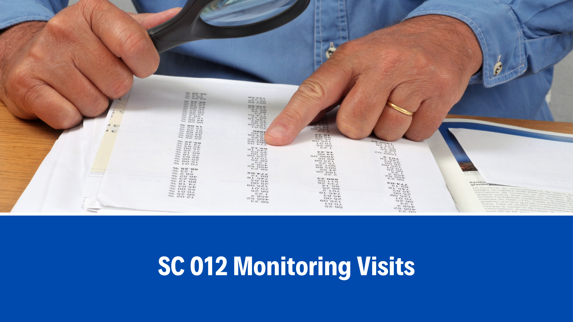 SC 012 Monitoring Visits, V8.0, 24 July 2024